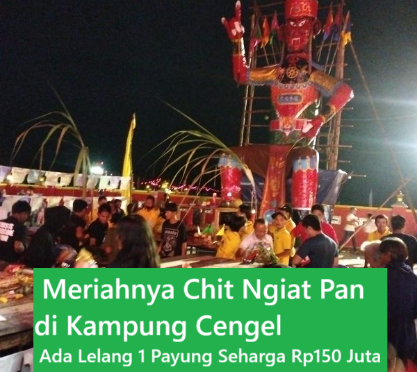 Meriahnya Chit Ngiat Pan di Kampung Cengel, Ada Lelang 1 Payung Seharga Rp150 Juta